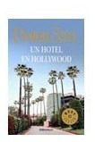 Un Hotel En Hollywood [biblioteca Danielle Steel] Best Sel