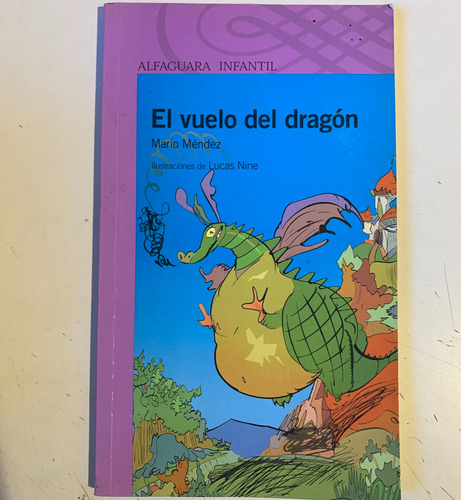 El Vuelo Del Dragón Mario Méndez