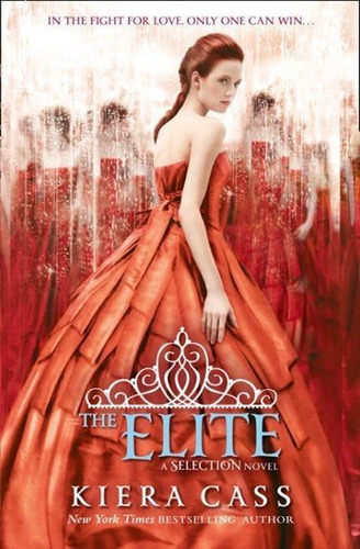 The Elite - Selection 2 Kiera Cass - Collins English Edition