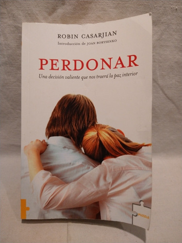 Perdonar Robin Casarjian Urano B