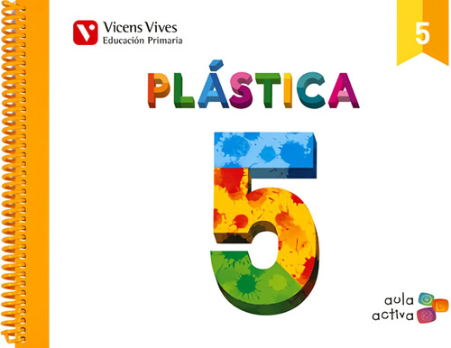 Plastica 5 (aula Activa) - 9788468214573 (2014) / Isabel Ceb