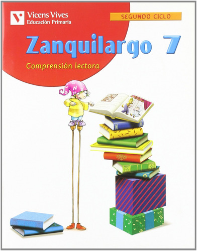 (05).zanquilargo 7.(comprension Lectora)/4o.primaria 