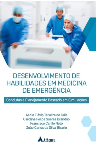 Libro Desenvolvimento De Habilidades Em Medicina De Emergênc