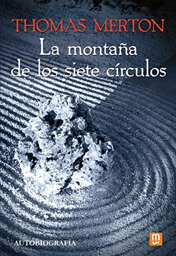 La Montaña De Los Siete Circulos: Autobiografia: 27 -littera