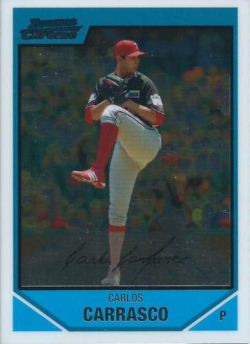 Barajita Carlos Carrasco Bowman Chrome 2007 #bdpp68