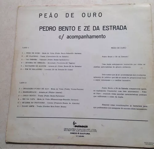 Pedro Bento & Zé da Estrada - Peão De Ouro - Moda De Viola