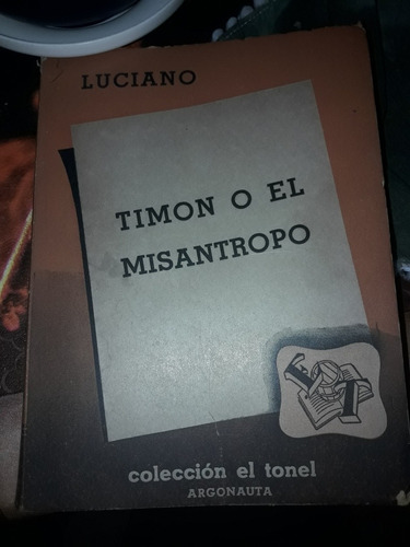 Timón O El Misántropo - Luciano 