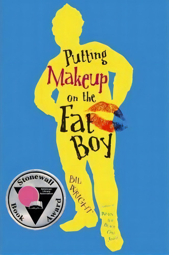 Putting Makeup On The Fat Boy, De Bil Wright. Editorial Simon & Schuster, Tapa Blanda En Inglés