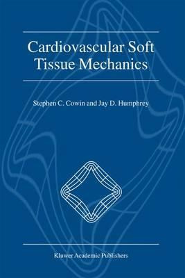 Libro Cardiovascular Soft Tissue Mechanics - Stephen C. C...