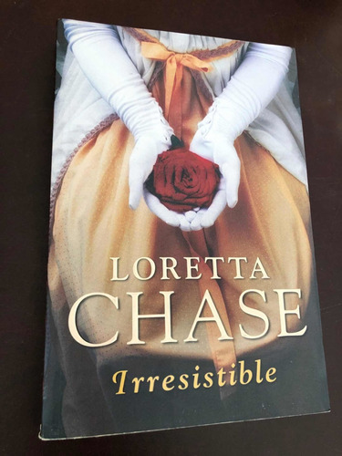 Libro Irresistible - Loretta Chase - Excelente Estado