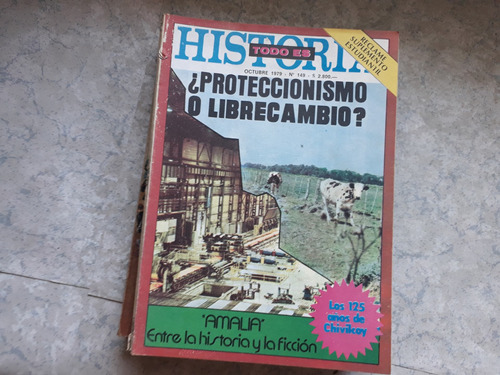 Todo Es Historia   149 Proteccionismo O Libre Cambio 