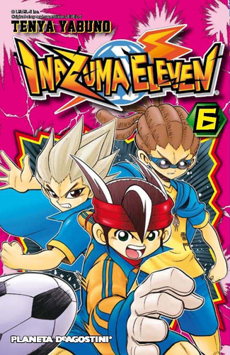 Inazuma Eleven 06 - Ten Ya Yabuno