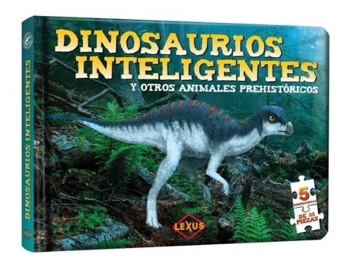 Dinosaurios Inteligentes Y Otros Animales Prehistoricos - 5
