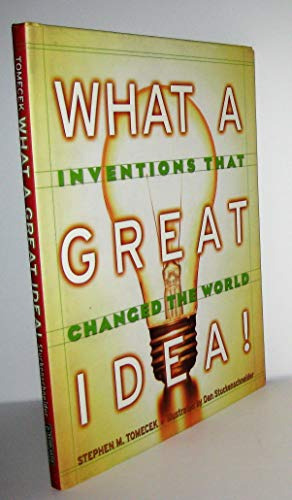 Libro What A Great Idea! Inventions That Changed The World