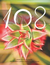 Comprar Libro: 108 Life Color. Libro Con 108 Mandalas Y Palabras Pod