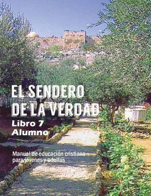 Libro El Sendero De La Verdad, Libro 7 (alumno) - Patrici...