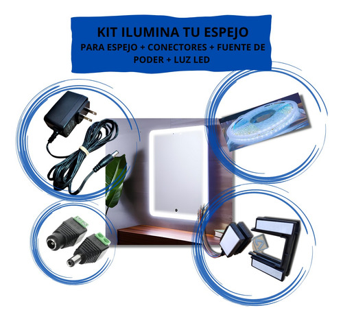 Kit Ilumina Tu Espejo Apagador Touch+led+fuente+conectores.