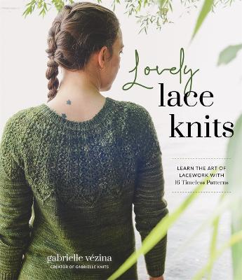 Libro Lovely Lace Knits : Learn The Art Of Lacework With ...
