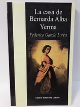 Comprar La Casa De Bernarda Alba-yerma Federico Garcia Lorca C.e.c