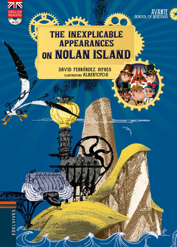 The Inexplicable Appearances on Nolan Island, de Fernández Sifres, David. Editorial Luis Vives (Edelvives), tapa blanda en inglés