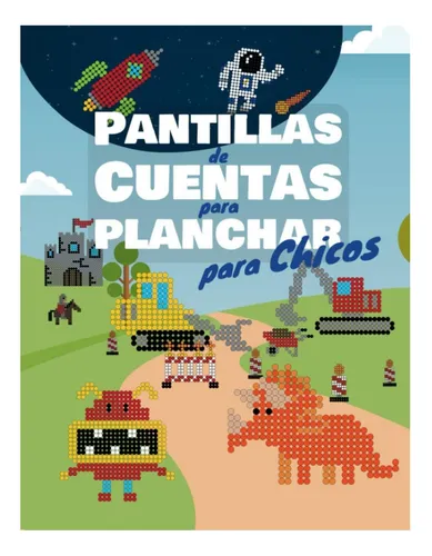 Libro: Plantillas De Cuentas Para Planchar Para Chicos: De Y