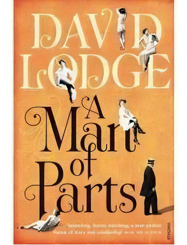 A Man Of Parts, De Lodge, David. Editorial Gardners En Inglés