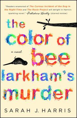 Libro The Color Of Bee Larkham's Murder - Harris, Sarah J.