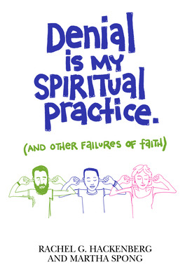 Libro Denial Is My Spiritual Practice: (and Other Failure...