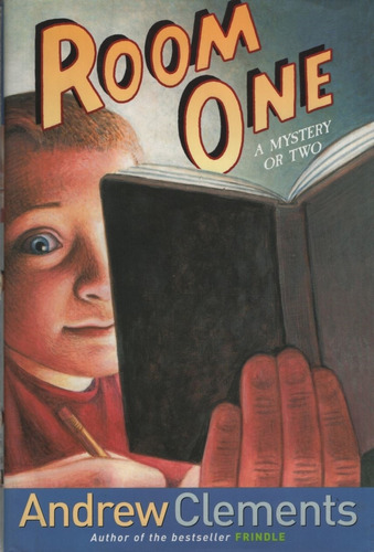 Room One - Andrew Clements, De Clements, Andrew. Editorial Simon & Schuster, Tapa Tapa Blanda En Inglés Internacional, 2006