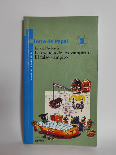 Imagen 1 de 2 de La Escuela De Los Vampiritos El Falso Vampiro Jackie Usado