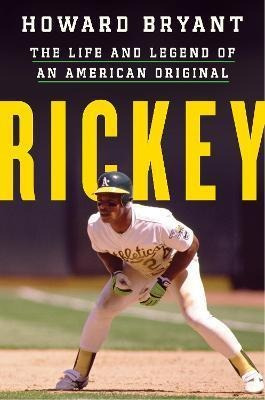 Libro Rickey : The Life And Legend Of An American Origina...