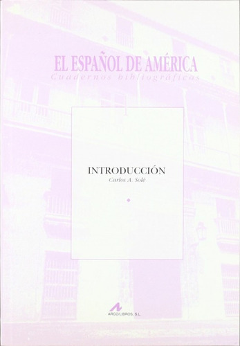 1.introducción.(el Español De América) 