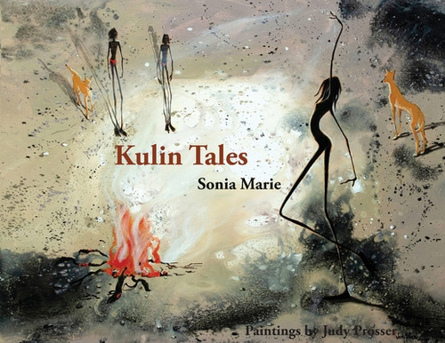 Kulin Tales Seven Seasons Of The Bunurong, De Marie, Sonia. Editorial Lightning Source Inc, Tapa Blanda En Inglés