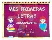 Libro: Mis Primeras Letras Consonantes 1. Vv.aa.. Geu