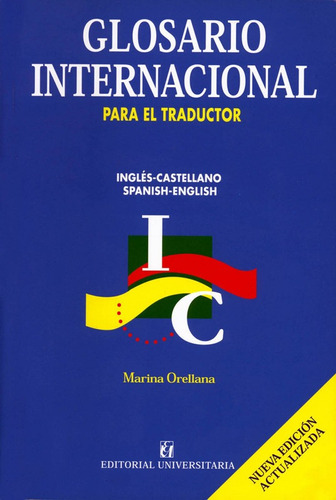 Glosario Internacional Para El Traductor / Marina Orellana
