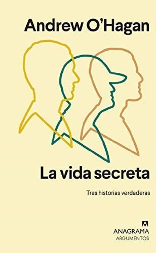 Libro - Vida Secreta Tres Historias Verdaderas (coleccion A