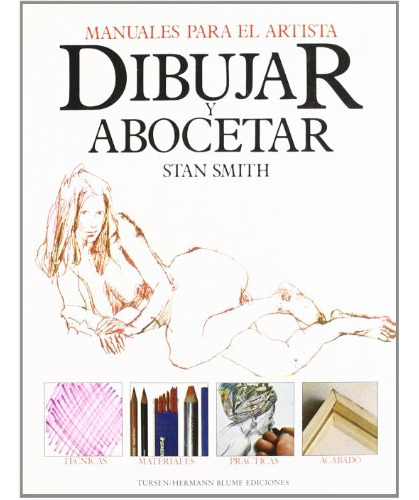 Libro Dibujar Y Abocetar De Stan Smith