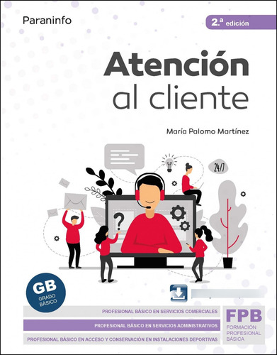 Atencion Al Cliente 2 A Edicion 2022 - Palomo Martinez Maria