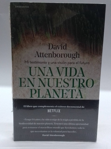 Una Vida En Nuestro Planeta - David Attenborough