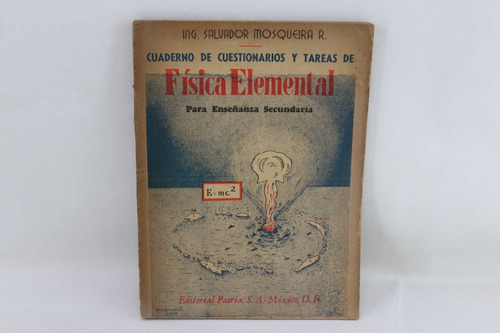 L5517 Salvador Mosqueira -- Fisica Elemental Cuaderno De
