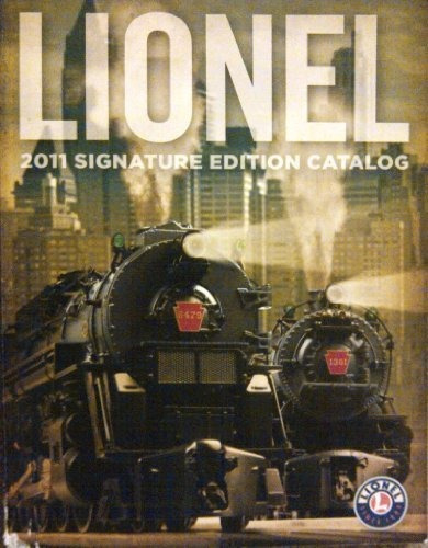 Catálogo Lionel 2011 Signature Edition