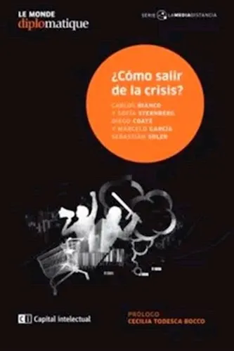 Como Salir De La Crisis, de Bianco, Carlos. Editorial Capital Intelectual en español