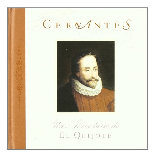 Cervantes: Un Abecedario Del Quijote, De Miguel De Cervantes. Editorial Libros Del Zorro Rojo, Tapa Blanda, Edición 1 En Español