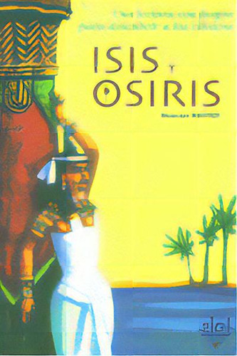 Isis Y Osiris, De Bottet Beatrice. Editorial Ediciones Akal, S.a., Tapa Blanda En Español, 2003