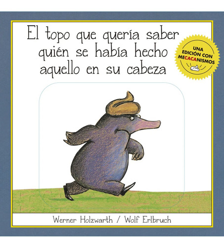 El Topo Que Quería Saber Quién Se Había Hecho Aquello En ...