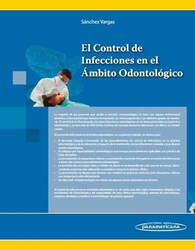El Control de Infecciones en el Ámbito Odontológico de Luis Octavio Sánchez Vargas Tapa Blanda