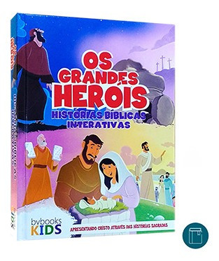 Bíblia - Os Grandes Heróis - Interativa Realidade Aumentada