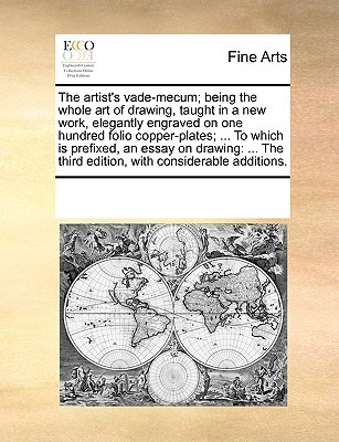 Libro The Artist's Vade-mecum; Being The Whole Art Of Dra...