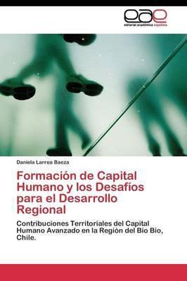 Libro Formacion De Capital Humano Y Los Desafios Para El ...