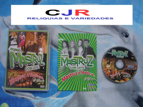 Dvd Mastruz Com Leite - Mastruz É Mastruz O Show (Usado)